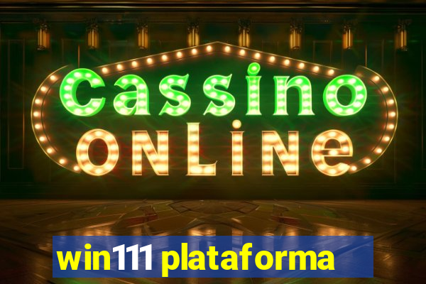 win111 plataforma